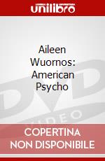 Aileen Wuornos: American Psycho dvd