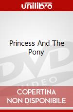 Princess And The Pony dvd