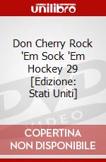 Don Cherry Rock 'Em Sock 'Em Hockey 29 [Edizione: Stati Uniti] dvd