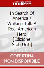 In Search Of America / Walking Tall: A Real American Hero [Edizione: Stati Uniti] dvd