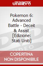 Pokemon 6: Advanced Battle - Deceit & Assist [Edizione: Stati Uniti] dvd