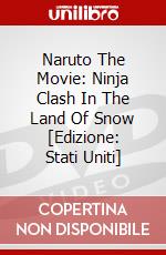 Naruto The Movie: Ninja Clash In The Land Of Snow [Edizione: Stati Uniti] dvd