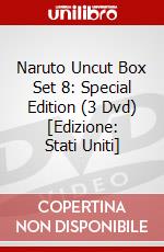 Naruto Uncut Box Set 8: Special Edition (3 Dvd) [Edizione: Stati Uniti] dvd