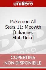 Pokemon All Stars 11: Meowth [Edizione: Stati Uniti] dvd