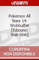 Pokemon All Stars 14: Wobbuffet [Edizione: Stati Uniti] dvd