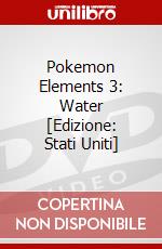 Pokemon Elements 3: Water [Edizione: Stati Uniti] dvd