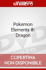 Pokemon Elements 8: Dragon dvd