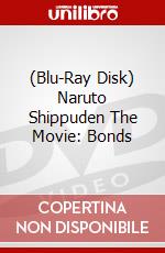 (Blu-Ray Disk) Naruto Shippuden The Movie: Bonds brd