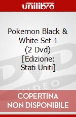 Pokemon Black & White Set 1 (2 Dvd) [Edizione: Stati Uniti] dvd