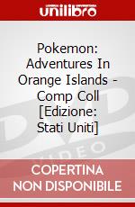 Pokemon: Adventures In Orange Islands - Comp Coll [Edizione: Stati Uniti] dvd