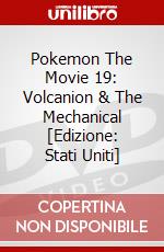 Pokemon The Movie 19: Volcanion & The Mechanical [Edizione: Stati Uniti] dvd