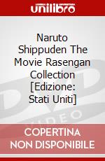 Naruto Shippuden The Movie Rasengan Collection [Edizione: Stati Uniti] dvd
