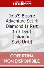 Jojo'S Bizarre Adventure Set 4: Diamond Is Part 1 (3 Dvd) [Edizione: Stati Uniti] dvd