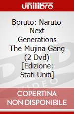 Boruto: Naruto Next Generations The Mujina Gang (2 Dvd) [Edizione: Stati Uniti] dvd