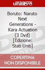 Boruto: Naruto Next Generations - Kara Actuation (3 Dvd) [Edizione: Stati Uniti] dvd