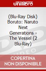 (Blu-Ray Disk) Boruto: Naruto Next Generations - The Vessel (2 Blu-Ray) brd