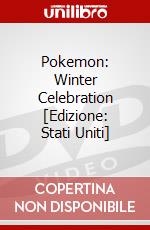Pokemon: Winter Celebration [Edizione: Stati Uniti] dvd