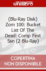 (Blu-Ray Disk) Zom 100: Bucket List Of The Dead: Comp First Ssn (2 Blu-Ray) brd