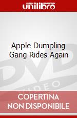 Apple Dumpling Gang Rides Again dvd