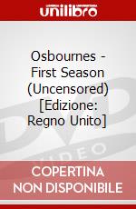 Osbournes - First Season (Uncensored) [Edizione: Regno Unito] dvd