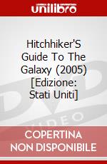 Hitchhiker'S Guide To The Galaxy (2005) [Edizione: Stati Uniti] dvd