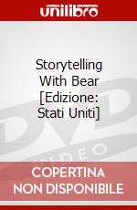 Storytelling With Bear [Edizione: Stati Uniti] dvd