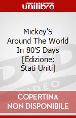 Mickey'S Around The World In 80'S Days [Edizione: Stati Uniti] dvd