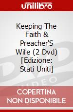 Keeping The Faith & Preacher'S Wife (2 Dvd) [Edizione: Stati Uniti] dvd