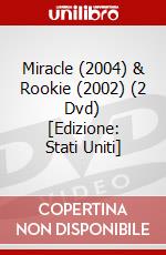Miracle (2004) & Rookie (2002) (2 Dvd) [Edizione: Stati Uniti] dvd