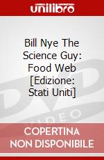 Bill Nye The Science Guy: Food Web [Edizione: Stati Uniti] dvd