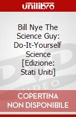 Bill Nye The Science Guy: Do-It-Yourself Science [Edizione: Stati Uniti] dvd