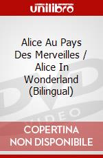 Alice Au Pays Des Merveilles / Alice In Wonderland (Bilingual) dvd