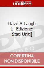 Have A Laugh 1 [Edizione: Stati Uniti] dvd