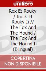 Rox Et Rouky / Rock Et Rouky Ii // The Fox And The Hound / The Fox And The Hound Ii (Bilingual) dvd