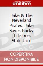 Jake & The Neverland Pirates: Jake Saves Bucky [Edizione: Stati Uniti] dvd