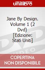 Jane By Design. Volume 1 (2 Dvd) [Edizione: Stati Uniti] dvd
