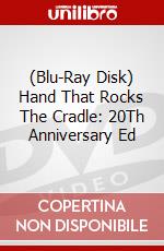 (Blu-Ray Disk) Hand That Rocks The Cradle: 20Th Anniversary Ed brd