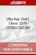 (Blu-Ray Disk) Oliver 25Th Cf/Bd1/Sd1/Bd brd
