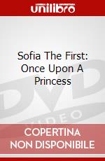 Sofia The First: Once Upon A Princess dvd