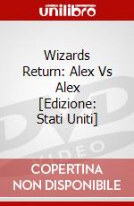 Wizards Return: Alex Vs Alex [Edizione: Stati Uniti] dvd