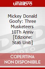 Mickey Donald Goofy: Three Musketeers 10Th Anniv [Edizione: Stati Uniti] dvd