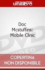 Doc Mcstuffins: Mobile Clinic dvd