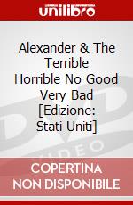 Alexander & The Terrible Horrible No Good Very Bad [Edizione: Stati Uniti] dvd