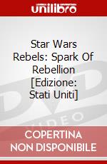 Star Wars Rebels: Spark Of Rebellion [Edizione: Stati Uniti] dvd