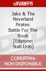 Jake & The Neverland Pirates: Battle For The Book [Edizione: Stati Uniti] dvd