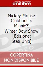 Mickey Mouse Clubhouse: Minnie'S Winter Bow Show [Edizione: Stati Uniti] dvd