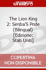 The Lion King 2: Simba'S Pride (Bilingual) [Edizione: Stati Uniti] dvd