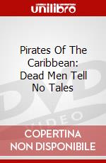 Pirates Of The Caribbean: Dead Men Tell No Tales dvd
