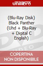 (Blu-Ray Disk) Black Panther (Uhd + Blu-Ray + Digital C English) brd