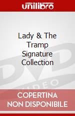 Lady & The Tramp Signature Collection dvd